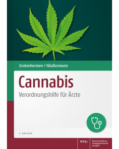 Cannabis: Verordnungshilfe f&uuml;r &Auml;rzte